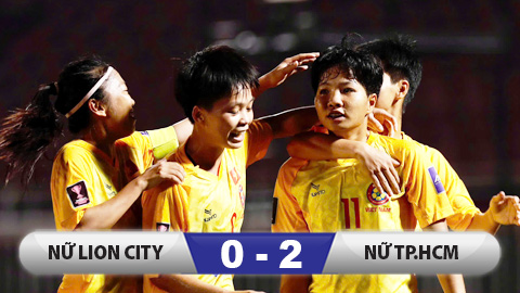 Kết quả Lion City 0–2 CLB TP.HCM: Chiến thắng hú vía của CLB nữ TP.HCM_691c2f8fcdbec.jpeg